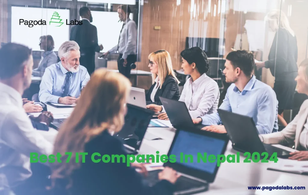 Best 7 IT Companies In Nepal 2024
